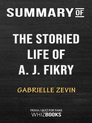 cover image of Summary of the Storied Life of A. J. Fikry